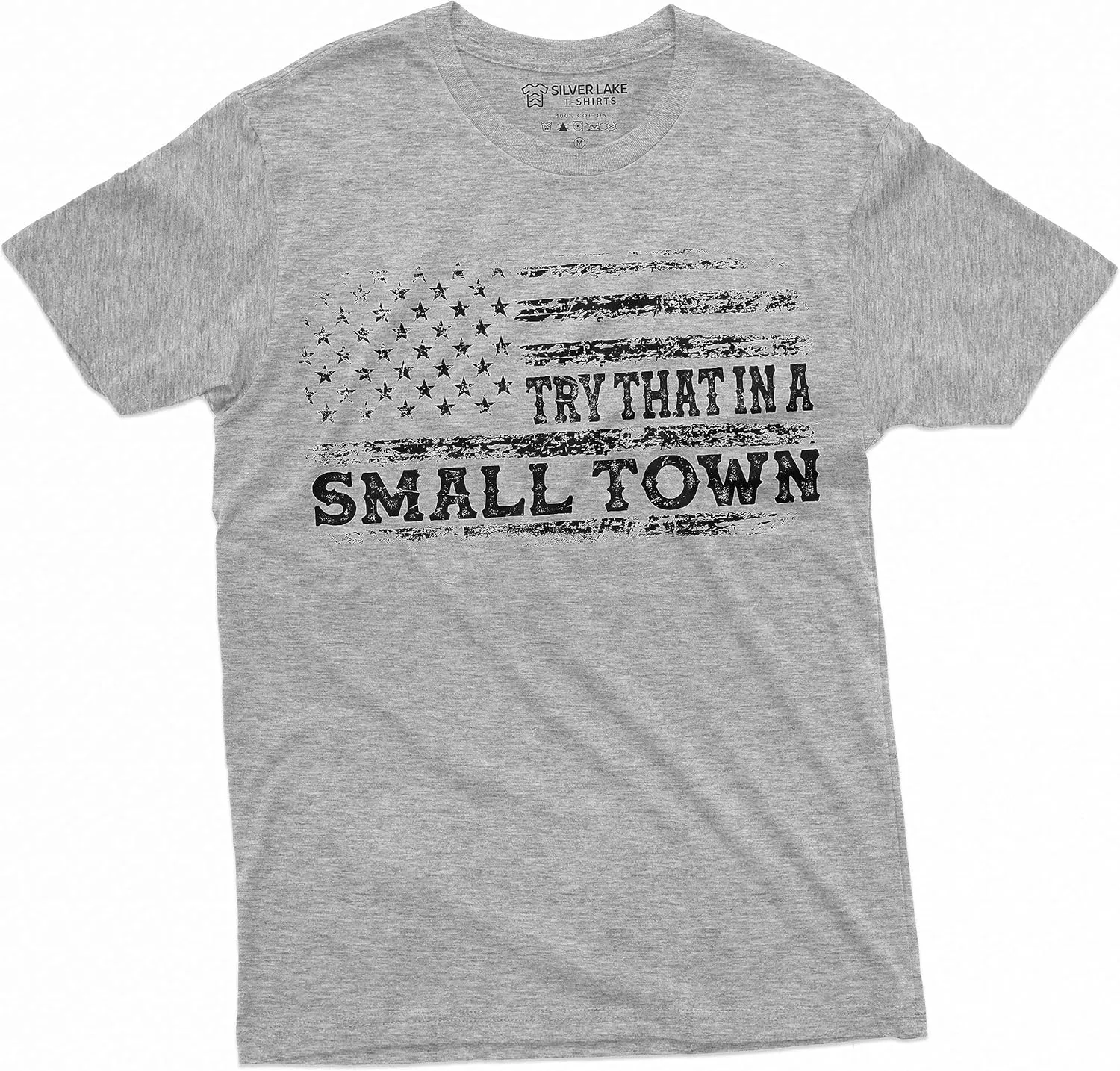 Men's Try That in a Small Town USA Patriotic T-Shirt US Flag Conservative American Shirt