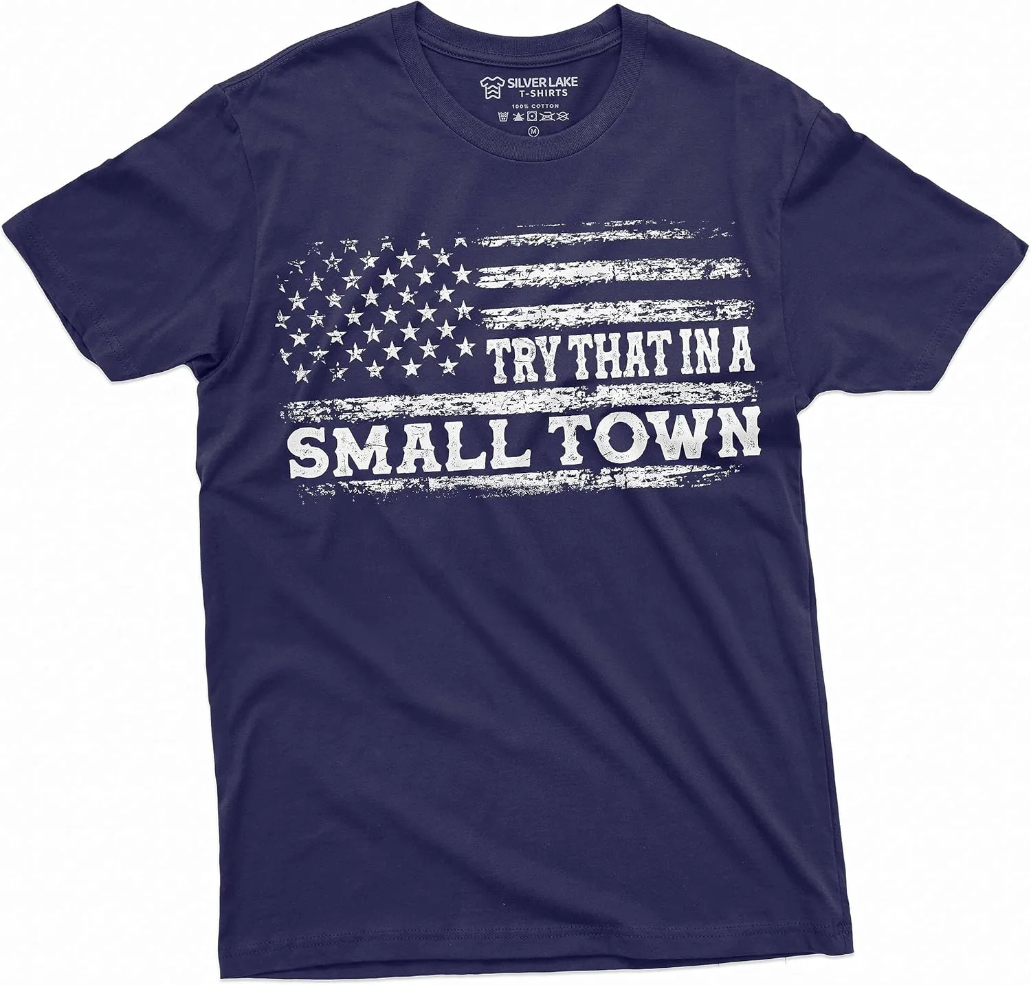 Men's Try That in a Small Town USA Patriotic T-Shirt US Flag Conservative American Shirt